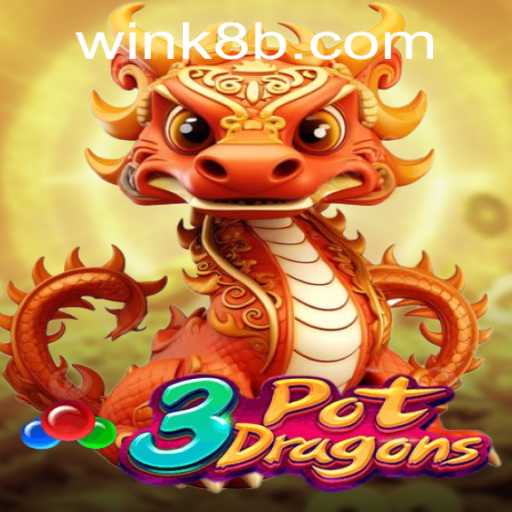 Discover the Thrill of 3PotDragons: A Comprehensive Guide